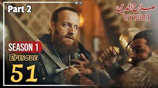 Sultan Salahuddin ayyubi Episode 51 Urdu | Explained P2