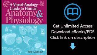 Download A Visual Analogy Guide to Human Anatomy & Physiology PDF