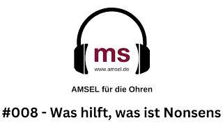 AMSEL auf die Ohren – Podcast: #008 – Multiple Sklerose: Was hilft, was ist Nonsens (MS TV)