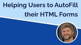 Helping Users AutoFill Their Web Forms
