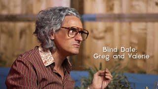 Blind Date: Greg and Valerie