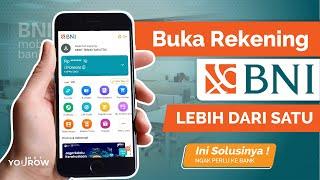 CARA BUKA REKENING BNI BARU LEBIH DARI SATU