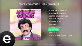 Can Yar (Müslüm Gürses) Official Audio #canyar #müslümgürses - Esen Müzik