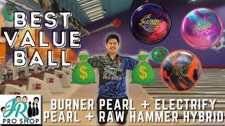 Storm Electrify Pearl + Raw Hammer Hybrid + 900 Global Burner Pearl | BEST VALUE BOWLING BALL!!