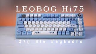 LEOBOG Hi75 Review (Latency, Teardown) | Alu Keyboard Under $75??!?