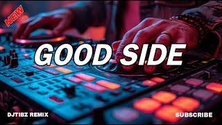 DJ GOOD SIDE ( TIKTOK BOMB REMIX )