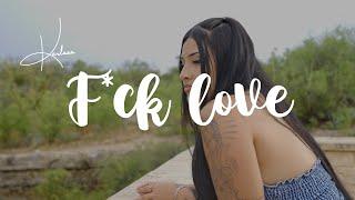 Karlaaa - F*ck Love (Official Music Video)