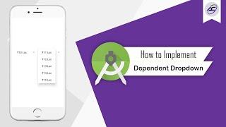 How to Implement Dependent Dropdown in Android Studio | DependentDropdown | Android Coding