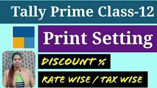 Invoice print setting in tally Prime I how to print setting in tally prime