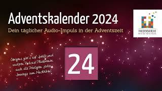 Adventskalender 2024 - Türchen 24