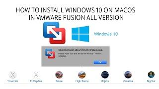 How to Install Windows 10 on macOS in VMware Fusion Fix error [Could not open /dev/vmmon]