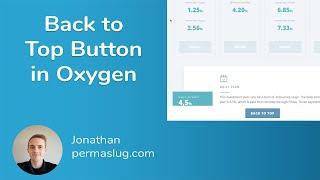 Back to Top Button in Oxygen Builder - WordPress Page Builder