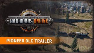 Railroads Online – Pioneer DLC Trailer