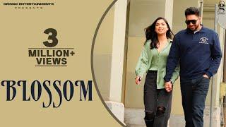 Blossom | Kahlon | Proof | Latest Punjabi Songs 2023 | New Punjabi Songs  2023 | Love Songs 2023