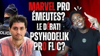 Marvel pro émeute et Psyho pro flic faf? 1/2