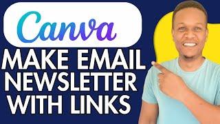 How To Make Email Newsletter In Canva With Links