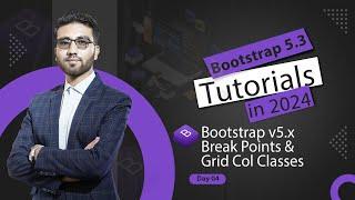 BS 5 || Bootstrap CSS Breakpoint and Grid Col Classes