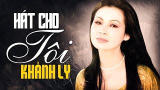 HÁT CHO TÔI (Sáng tác: Trịnh Công Sơn) - KHÁNH LY | OFFICIAL