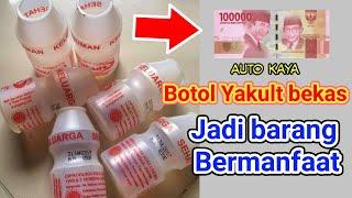 IDE KREATIF MENGEJUTKAN DARI BOTOL BEKAS YAKULT YANG TAK TERDUGA