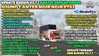 UPDATE OBB BUSSID V3.7.1SOUND CANTER NGIR NGIR | GRAFIK MUSIM SALJU ETS2 | BUS SIMULATOR INDONESIA