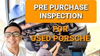 Buying Used Porsche Guide- Pre Purchase Inspection  #theporschelover