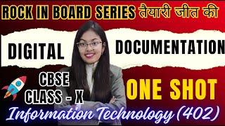 Digital Documentation | Day 2 | Rock in Board Series | CBSE Class 10 Information Technology