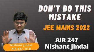 Don't Do This Mistake JEE Mains 2022 Nishant Jindal #shorts #youtubeshorts