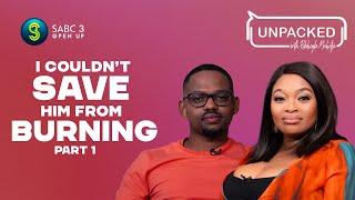 My Child Burnt In Our Home (Part 1)| Unpacked with Relebogile Mabotja - Episode 32 | Season 3