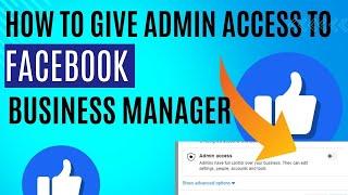 How to give admin access to facebook business manager (Step By Step) 2025