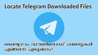 Telegram Files Not Showing in File Manager | How to Find Downloaded Files in Telegram Malayalam