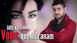 ARO-ka / Araik Apresyan / VONC QEZ MORANAM / cover version / 2021 erger