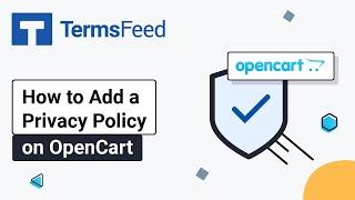 How to Add a Privacy Policy Page on OpenCart