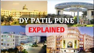 DY Patil Pune - All 8 Engineering Colleges Explained. Exclusive Information!!