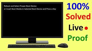 Reboot and Select Proper Boot Device | Insert Boot Media in Selected Boot Device and Press a Key. 