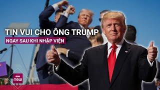 Vụ ông Trump bị ám sát hụt: Tin vui cho cựu Tổng thống Mỹ ngay sau khi nhập viện | VTC Now