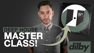 DEEP HOUSE MASTERCLASS - How To Make Deep House 2023