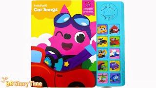 Pinkfong | Pinkfong Car Songs | Sound Book | BB Story Time