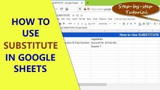 Google Sheets SUBSTITUTE Function | Replace String in Text | How to Use SUBSTITUTE Function