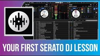 Your first 10 minutes on Serato DJ | Beginner Dj lessons .com