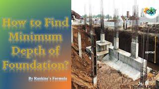 How to Calculate the Minimum Depth of Foundation? | Minimum Depth of Foundation | Civil Technology