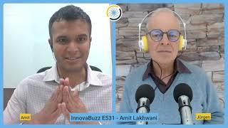 InnovaBuzz Ep 531 - Amit Lakhwani