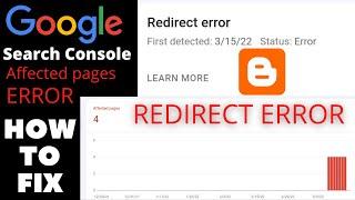 coverage issues detected on google search console ! coverage redirect error blogger