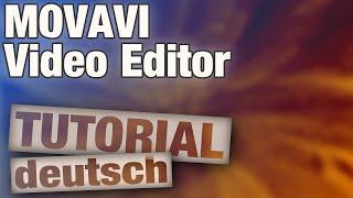 Movavi Video Editor Anleitung für Videoschnitt Anfänger (+Testbericht, Mac & Windows)