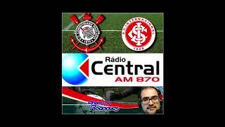 Gol Corinthians 1 x 1 Internacional - BR18 - Rádio Central AM/Campinas-SP