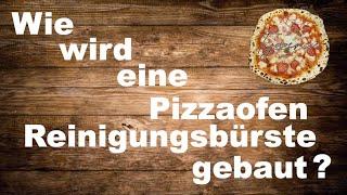 DIY Pizzabürste | Pizzaovenbrush | Tyzzeria