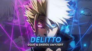 Delitto I Gojo & Shidou [AMV/Edit]