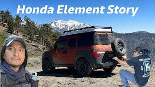 My Honda Element Story - “Element LifeStyle”