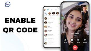 How To Enable Qr Code On Imo App