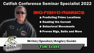 Tim Scott (Epic Catfish) Big Fish Dynamics