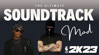 The ULTIMATE TRAP SOUNDTRACK MOD for NBA 2K23 v1.1 PC